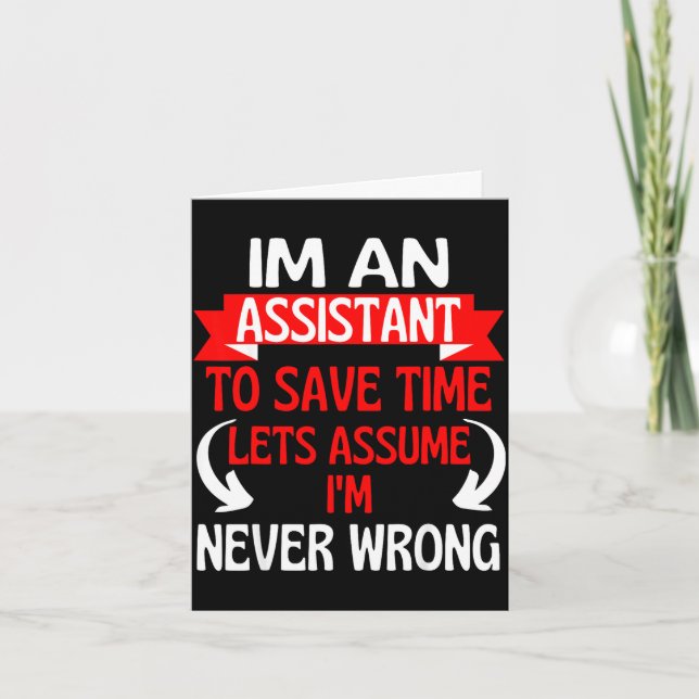 An assistant to save time, let's assume wrongAn as Card (Front)