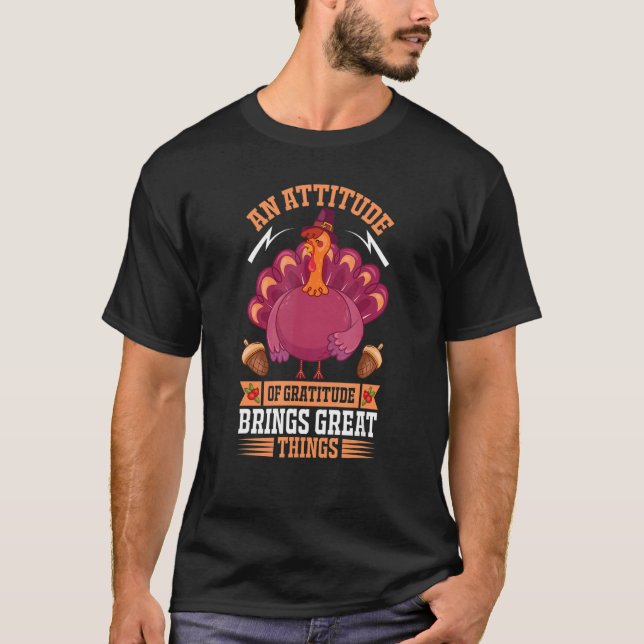 An Attitude Of Gratitude Brings Great Things Fall  T-Shirt (Front)