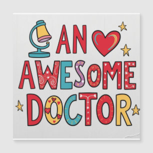 An awesome doctor. Thank you gift 