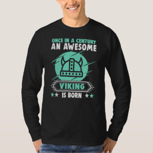 An Awesome Viking Is Born Celts Birthday Norsemen T-Shirt