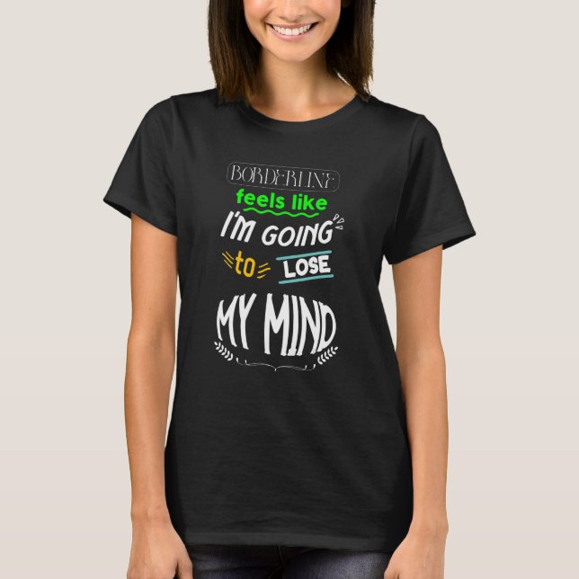 an borderline creativity T-Shirt (Front)