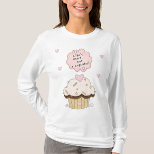 An Eat A Cupcake T-Shirt