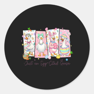 an Egg Cited Goose Funny for Kids Girl Women Classic Round Sticker