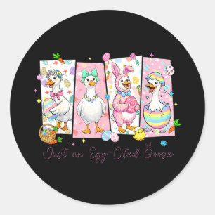 An egg cited goose funny for kids girl women easte classic round sticker