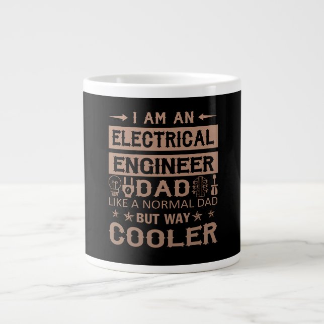 An Electrical Engineer Dad Large Coffee Mug (Front)