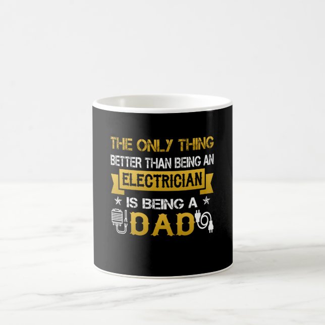 An electrician and a dad coffee mug (Center)