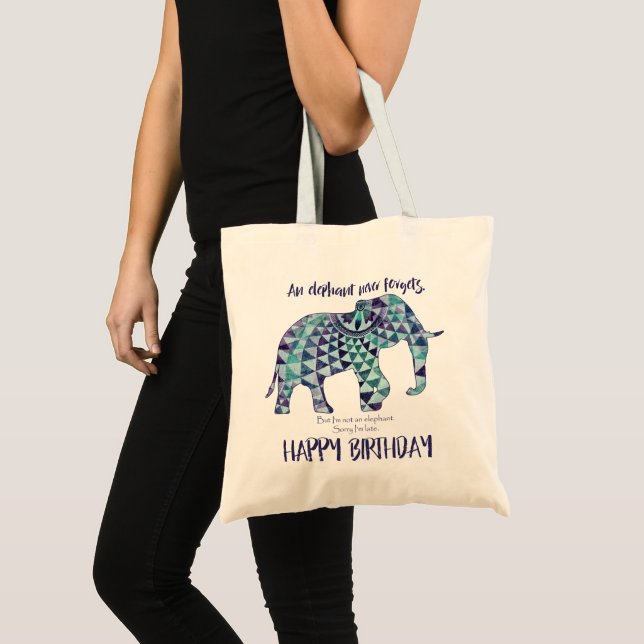 An Elephant Never Forgets - Birthday Card 3 Tote Bag (Front (Product))