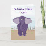 An Elephant Never Forgets - Special Birthday Card<br><div class="desc">This elephant design features a cute "Purple Elephant". You will stand out in a crowd with this cute elephant design. It is a great gift for anyone who loves whimsical designs. Use the "Customise it" option to add your own special message or someone's name.</div>