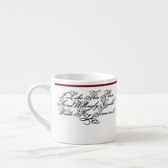 An Espresso Cup - A Quote of Shakespeare (Left)