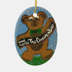 An Here's the Cinnamon Bear Ceramic Ornament