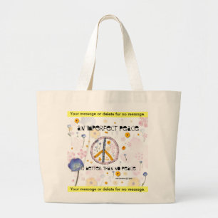 'An Imperfect Peace' - Canvas Bag - Customise