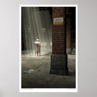 An Industrial Ballet Poster