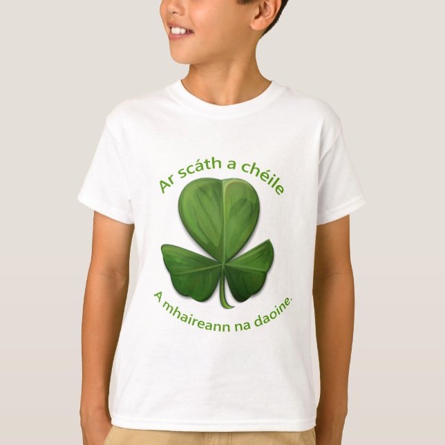 An Old Irish Saying T-Shirt (Front)