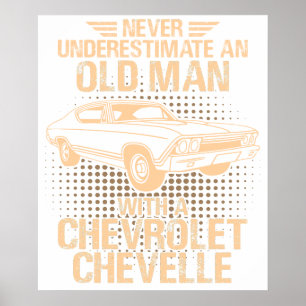 An Old Man Chevrolet Chevelle 1968 Poster