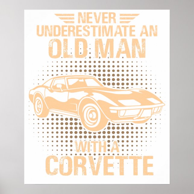 An Old Man Chevrolet Corvette 1979 C3 Poster (Front)
