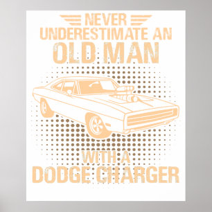 An Old Man Dodge Charger 1970 Poster
