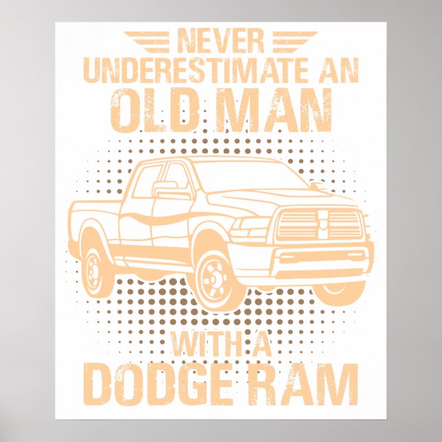 An Old Man Dodge Ram Poster (Front)