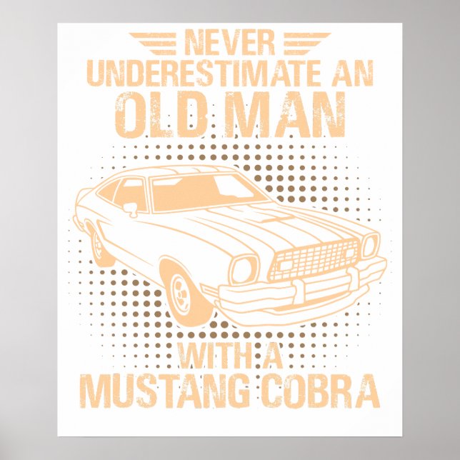 An Old Man Ford Mustang 1977 Cobra Poster (Front)