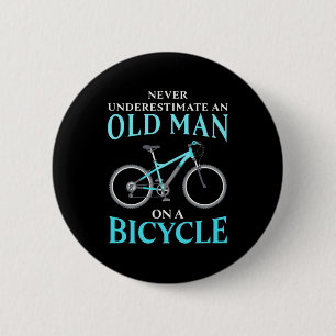 An Old Man On A Bicycle 6 Cm Round Badge