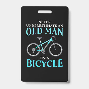 An Old Man On A Bicycle ID Badge