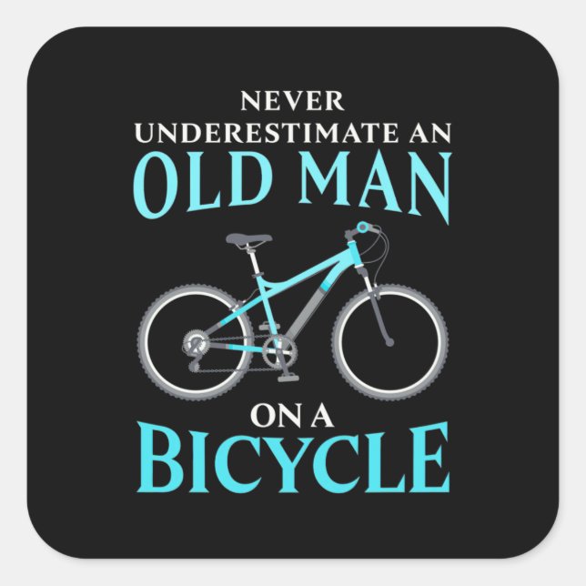 An Old Man On A Bicycle Square Sticker (Front)
