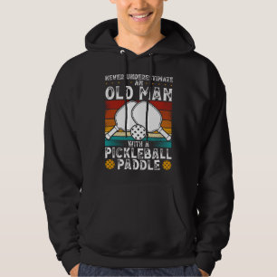 An Old Man With A Pickleball Paddle Backprint Pick Hoodie