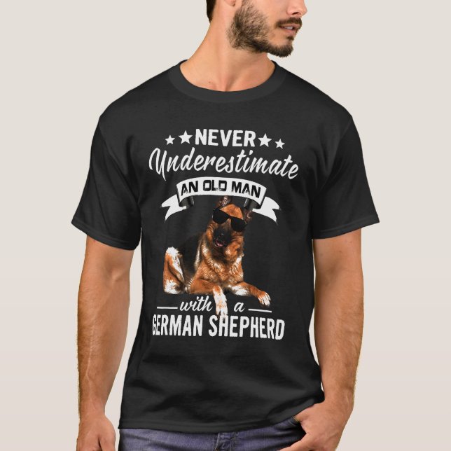 An Old Man With German Shepherd T-Shirt (Front)