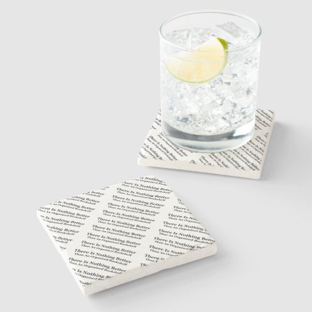 An Organised Bookshelf Stone Coaster (Side)