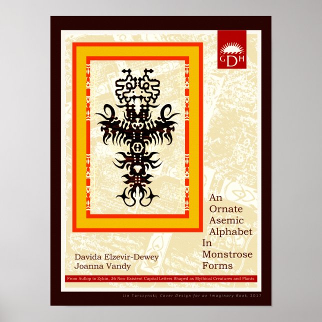 An Ornate Asemic Alphabet in Monstrose Forms Poster (Front)
