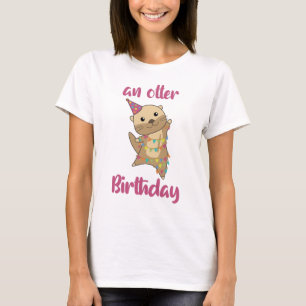 An Otter Birthday Wishes Cute Happy Otter T-Shirt