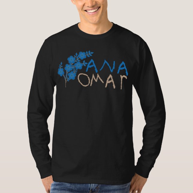 ANA OMAR T-Shirt (Front)