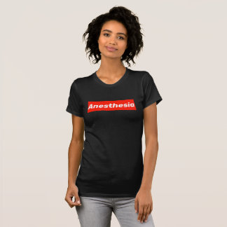 Anaesthesia CRNA Gift T-Shirt