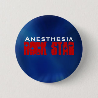Anaesthesia RockStar 6 Cm Round Badge