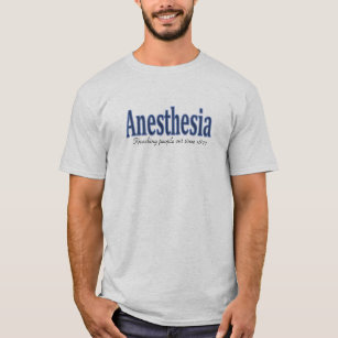 Anaesthesia T-Shirt