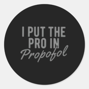 Anaesthesiologist Anaesthesia Pro Propofol Classic Round Sticker