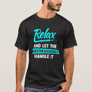 Anaesthesiologist CRNA & Nurse Anaesthetist T-Shirt