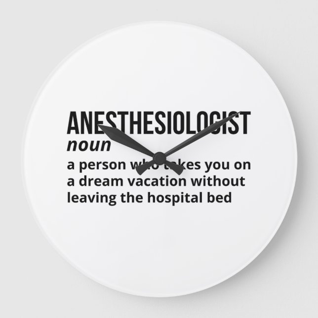 Anaesthesiologist Definition - Doctor Gift Large Clock (Front)