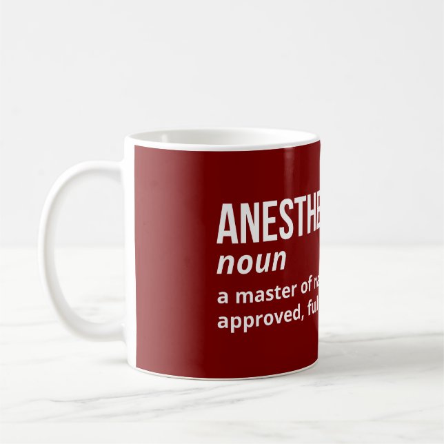 Anaesthesiologist Definition – Funny Doctor Coffee Mug (Left)