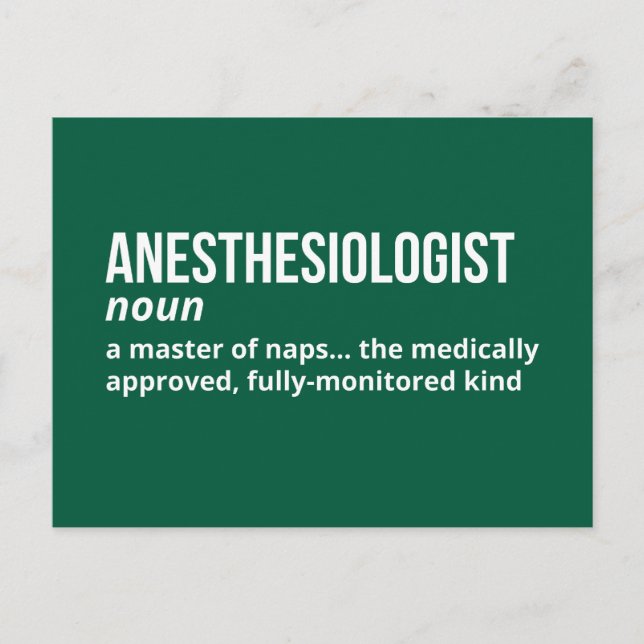 Anaesthesiologist Definition – Funny Medical Postcard (Front)