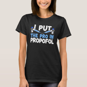 Anaesthesiologist Doctor Medicine Hospital Anesthe T-Shirt