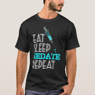 Anaesthesiologist Eat Sleep Repeat Anaesthesia T-Shirt