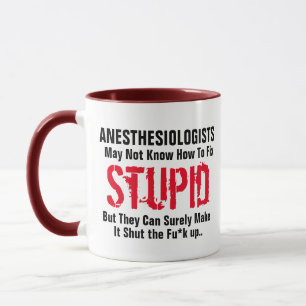 Anaesthesiologist Fix Stupid Doctor Joke Pun Mug
