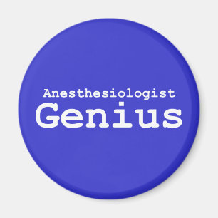 Anaesthesiologist Genius Gifts Magnet