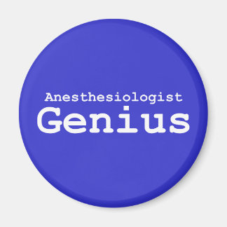 Anaesthesiologist Genius Gifts Magnet