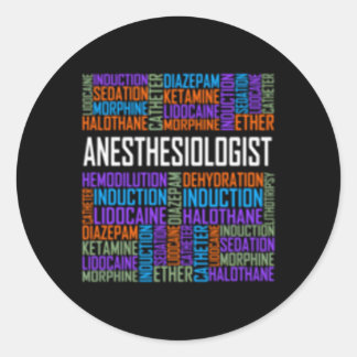 Anaesthesiologist Words Anaesthesia Doctor Classic Round Sticker