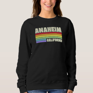 Anaheim California Pride Rainbow Flag Gay Pride Me Sweatshirt