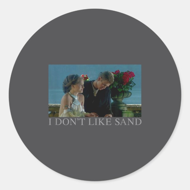 Anakin &amp; Padme Movie Ster I Don't Like Sand  Classic Round Sticker (Front)