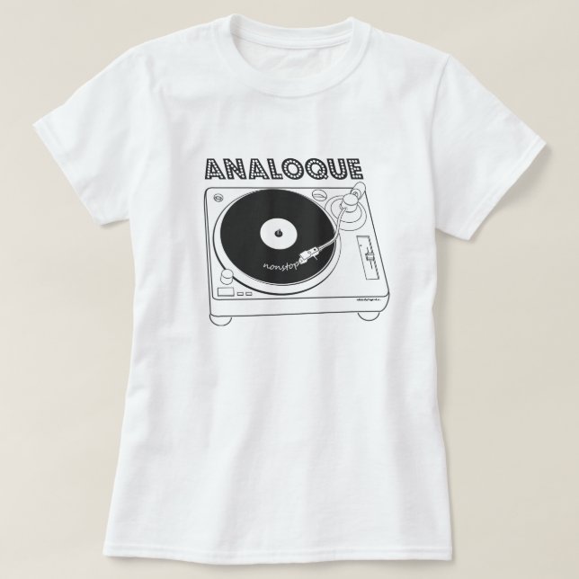 Analoque Nonstop - Cool 80s Design with Turntable T-Shirt (Design Front)