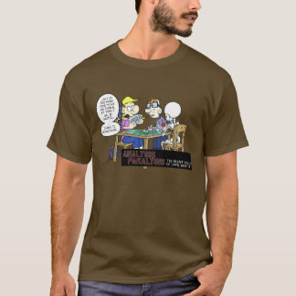 Analysis Paralysis T-Shirt