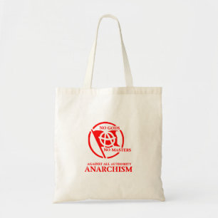 Anarchism: Against All Authority in Red Tote Bag